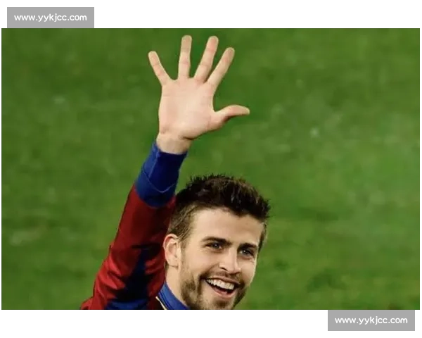 国家德比名场面：皮克 “五指山” 与巴萨的大胜传奇